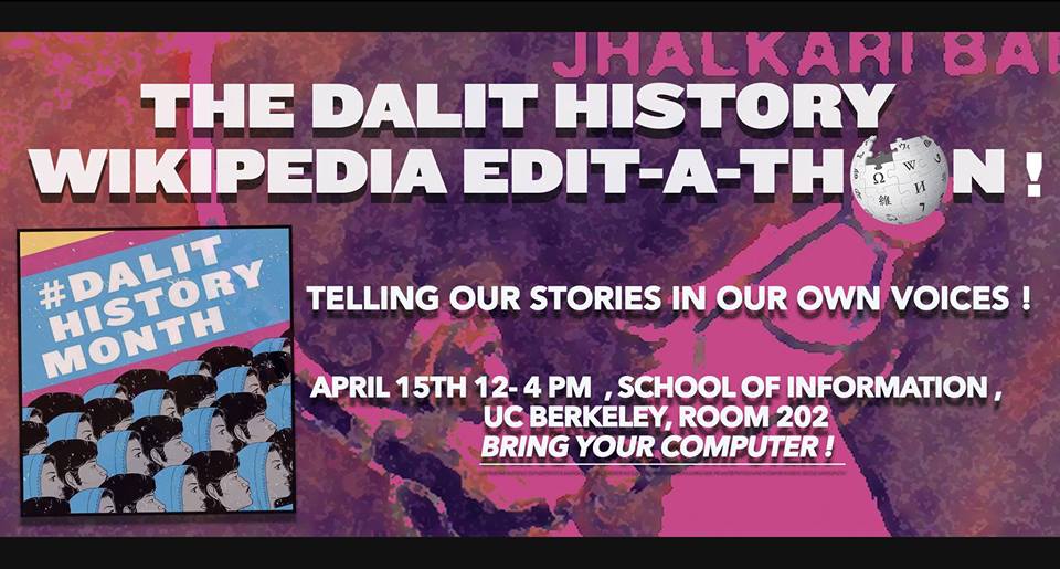 Telling Our Stories In Our Voices – Dalit History Month Wikipedia Edit-a-thon