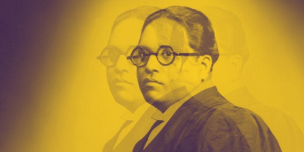 The Value Of A Man Is Axiomatic, Self-Evident – Babasaheb Ambedkar